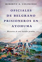 oficiales-de-belgrano-prisioneros-en-ayohuma